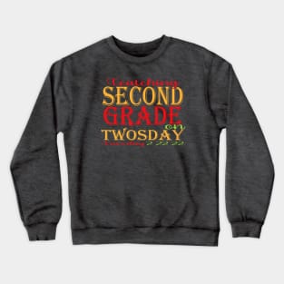 Teaching second grade on twosday 2 22 22 Crewneck Sweatshirt